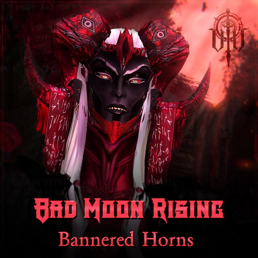 /Vae Victis\ - "Bad Moon Rising" - Bannered Horns (Group Gift)