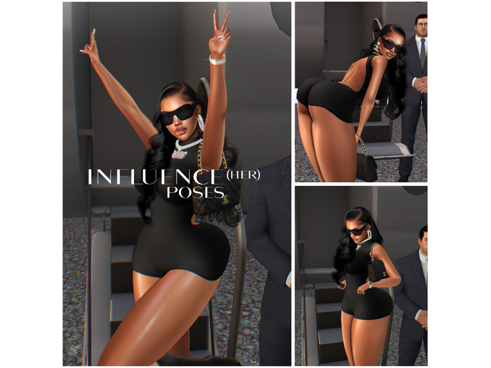 INFLUENCE(HER) Flew'd Out Posepack -Add-