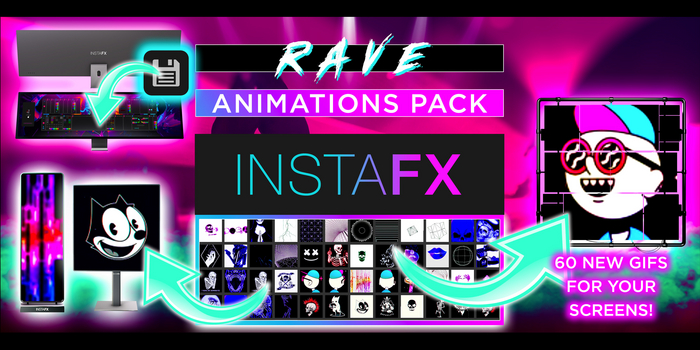 InstaFX / Animations Pack [Rave]