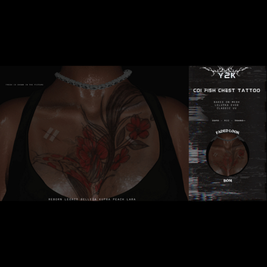 #Y2K - COI FISH CHEST TATTOO BOM EVOX