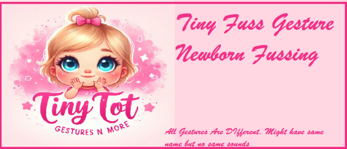 TTV TINY FUSS GESTURE