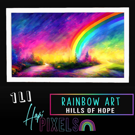 [ *** Hapi Pixels *** ] Rainbow Art - Hills Of Hope 