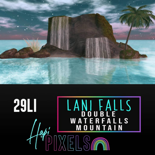 Second Life Marketplace - [ *** Hapi Pixels *** ] Lani Falls Double ...