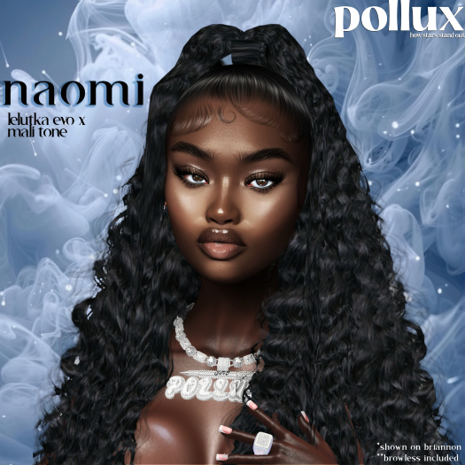 Pollux - Naomi Skin Mali