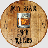 Tavern Sign-My Bar-My Rules