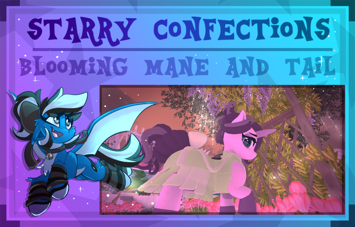 [OP[ Starry Confections - Blooming Mane and Tail DEMO