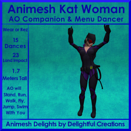 Animesh Kat Woman, AO Companion & Dancer