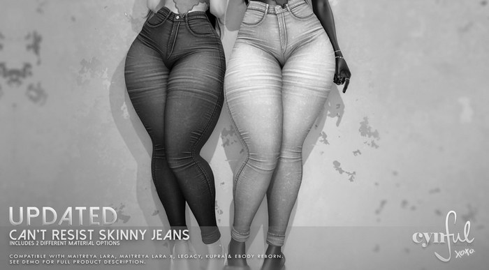 Cynful Can't Resist Skinny Jeans - Demo  (Check description for included sizes)