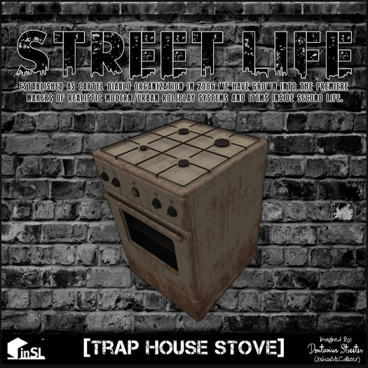 Street Life: Trap House Stove