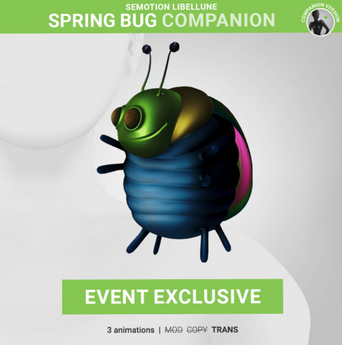 Second Life Marketplace - SEmotion Libellune Spring Bug Companion EXCLUSIVE