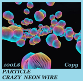 PARTICLE CRAZY  NEON WIRE