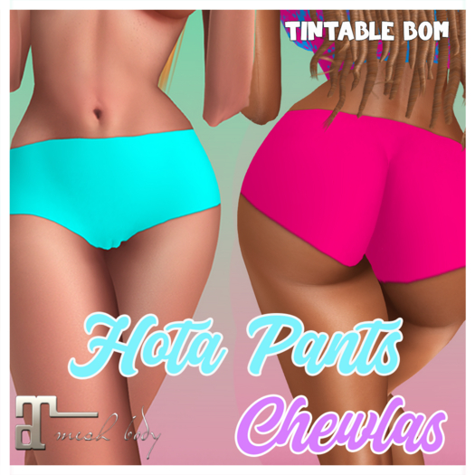 chewlas - hota pants BOM