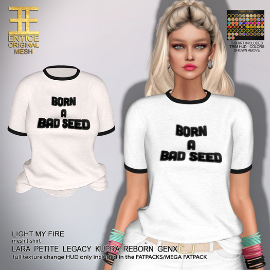 Entice - Light My Fire Tops - Graphics - Bad Seed