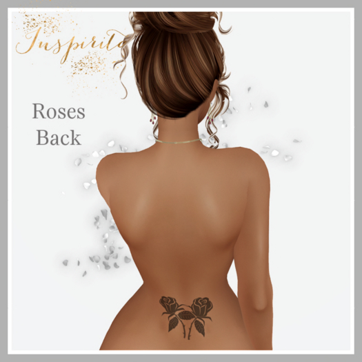 Inspirito: Roses back tattoo ADD!