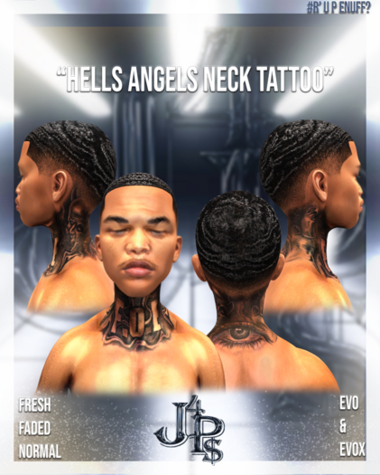 #Just4P$ "Hells Angels" Neck Tattoo EVO & EVOX