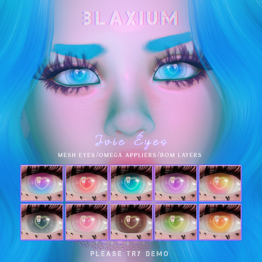 BLAXIUM -Ivie Eyes- Omega/Mesh/BOM
