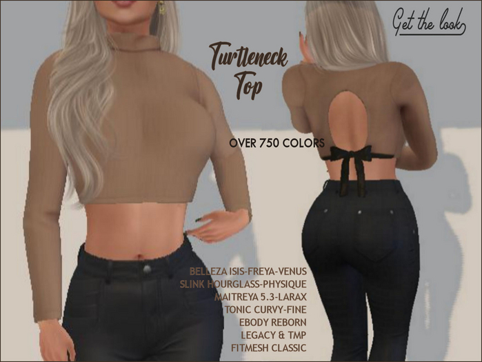 OPEN BACK TURTLENECK TOP MEGA PACK-MAITREYA LARA & LARAX-LEGACY & FREE MESHBODY-EBODY REBORN-BELLEZA-SLINK-TONIC-FITMESH