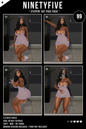 NinetyFive / Steppin' Out Pose Pack