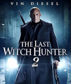 Film-Last Witchhunter 2