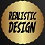 Realistic Design