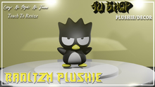 4UShop- BadtzM Plushie