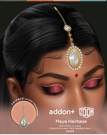addon+ Z O O M Maya Hairbase FATPACK Lel EVOX
