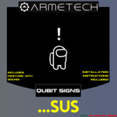 Armetech - Qubit Signs - Sus