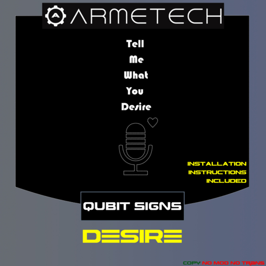 Armetech - Qubit Signs - Desire