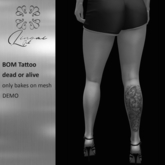 [LinoMi] DEMO - BOM Tattoo - dead or alive
