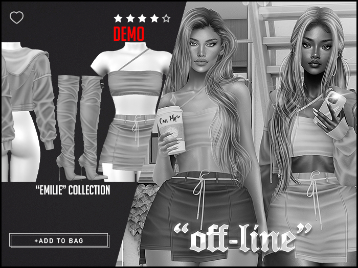 "Off-Line" x "Emilie" Collection / Demo
