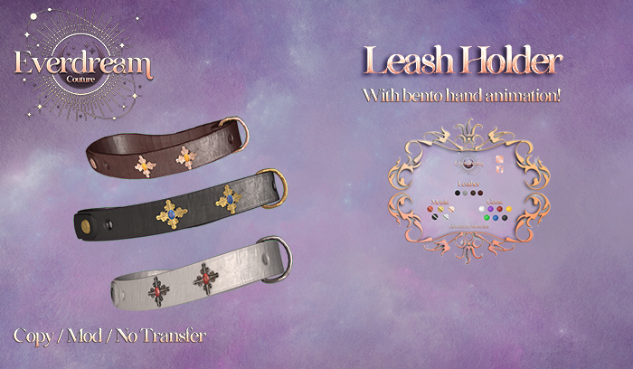 {Everdream Couture} - Leash Holder 