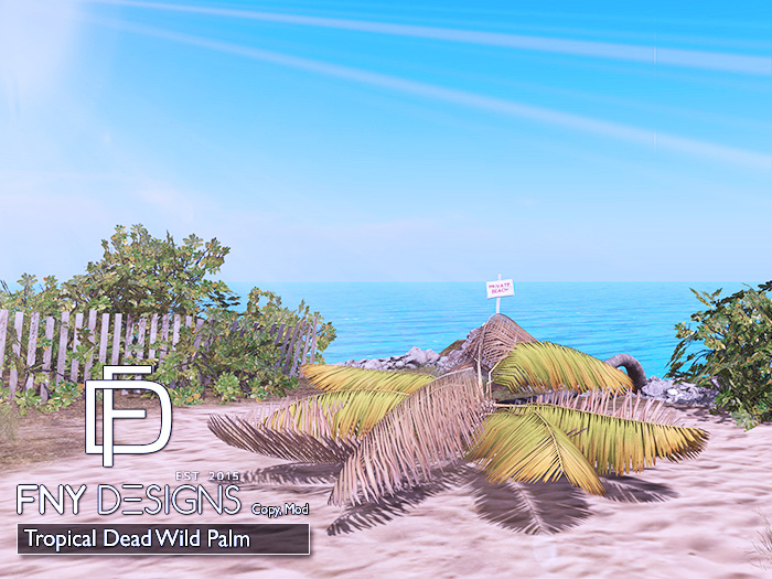 :FNY: Designs - Dead Wild Palm