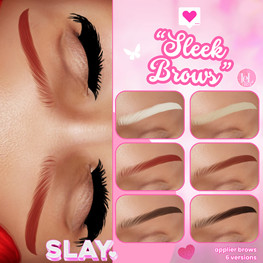 SLAY. - "Sleek Brows" / EVO X