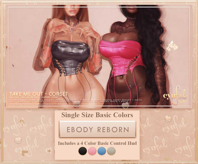 Cynful Take Me Out - Corset - eBody Reborn  (Single Size Basic Colors)