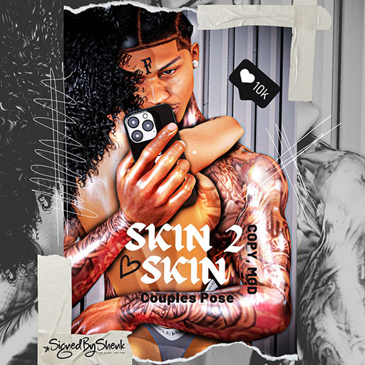 Skin 2 Skin Pose