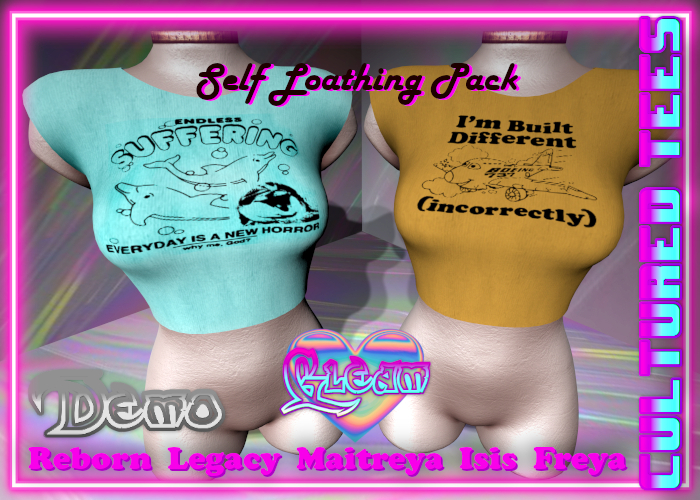 DEMO GLEAM: Cultured Tees - Self Loathing Pack