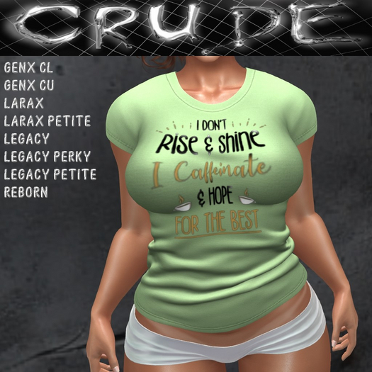 I Don't Rise and Shine, I Caffinate and Hope for the Best (Coffee) Women's T-Shirt (WTL)