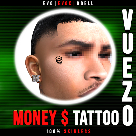 [Vuezo] Money $$ Face Tattoo