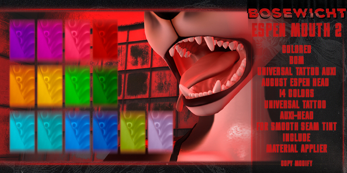 BOSEWICHT ESPEN MOUTH V2 COLOR