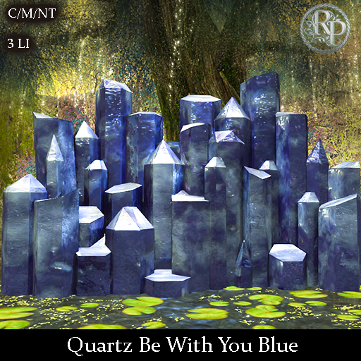 (RP) Quartz Be With You Blue