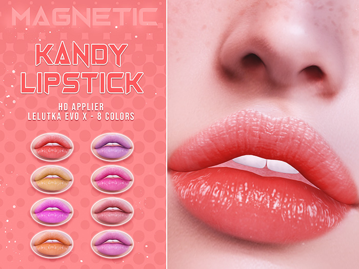 Magnetic - Kandy Lipstick x Evo X