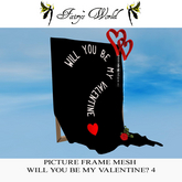 *Fairy`s World* PICTURE FRAME MESH WILL YOU BE MY VALENTINE? 4