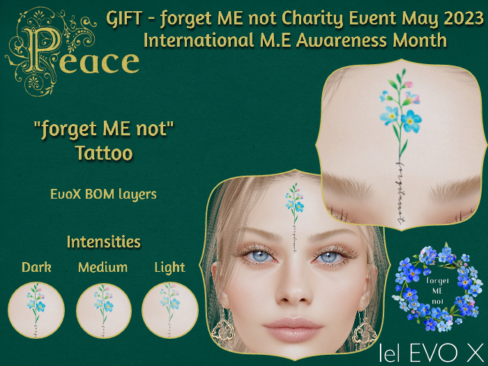 PEACE - GIFT - forget ME not EvoX Tattoo
