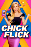 Chick Flick-Chick Flick