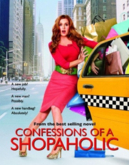 Chick Flick-Confessions of a Shopaholic
