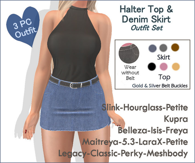 HALTER TOP & JEAN SKIRT COMPLETE OUTFIT-MAITREYA 5.3-LARAX-PETITE-SLINK-BELLEZA-LEGACY-CLASSIC-FREE MESHBODY-PERKY-KUPRA
