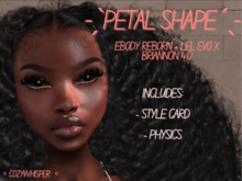 ♡ Petal Shape Lel EvoX Briannon 4.0