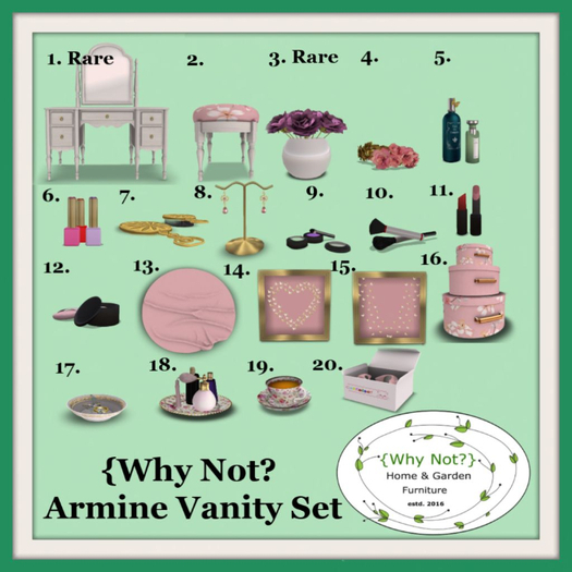 1. {Why Not?] Armine Vanity RARE