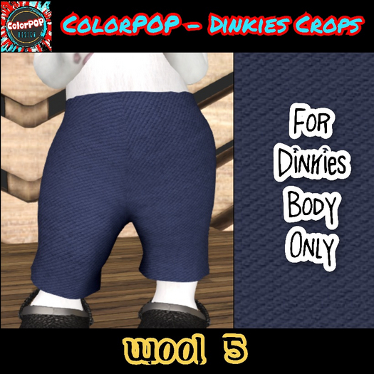 ColorPOP - Dinkies Crops - Wool 5 BOX (ADD to Unpack)