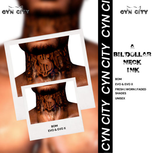 CYN CITY: A Bil'Dollar Neck Ink